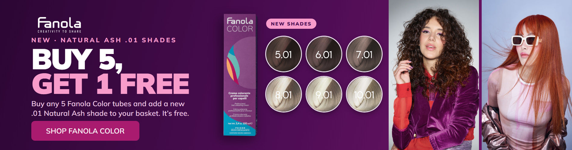 Buy 5 Fanola Color, get a .01 shade free