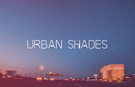 Urban Shades Collection